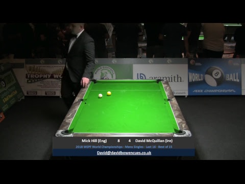 2018 World Championships - Mens Singles - Mick Hill v David McQuillan (Ire)