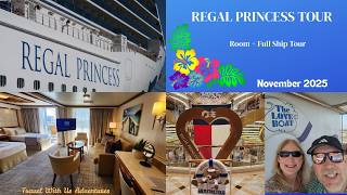 Inside the Regal Princess 🚢 Full Ship Tour + Cabin Walkthrough (November 2025)