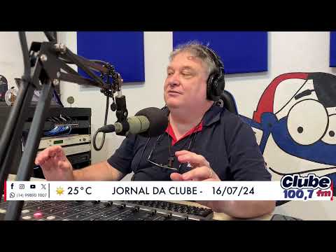 Jornal da Clube - 16/07/2024 - Edição do Almoço