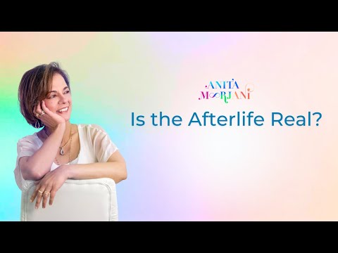Is the Afterlife Real?
