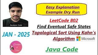 YouTube video 'Find Eventual Safe States | LeetCode 802 | Kahn's Algorithm | Java Code | Developer Coder'