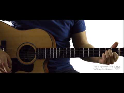 A Little Less Talk and A Lot More Action - Guitar Lesson and Tutorial - Toby Keith