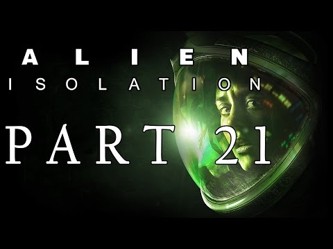Alien: Isolation Part 21 - The Trap