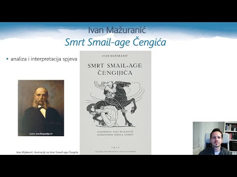 Ivan Mažuranić - Smrt Smail-age Čengića - analiza spjeva