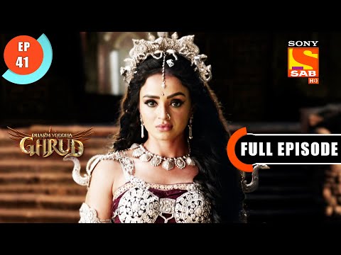 Naag Brothers And Garud Together - Dharm Yoddha Garud - Ep 41 - Full Episode - 29 Apr 2022