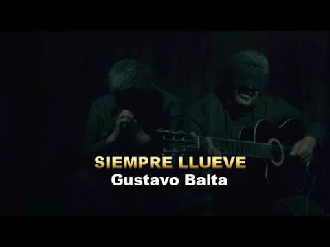 Gustavo Balta - Siempre llueve (Versión Salsa)