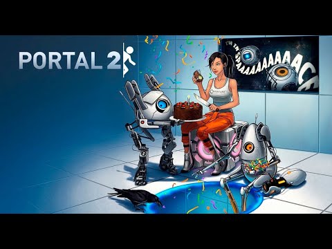 Portal 2 | Полное прохождение