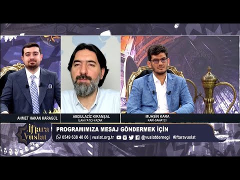 İftara Vuslat | 26.Gün - Ahmet Hakan Karagül - Konukları: Abdulaziz Kıranşal ve Muhsin Kara
