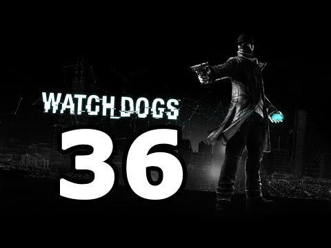 Watch Dogs Walkthrough Part 36 - No Commentary Playthrough (PS4/Xbox One)
