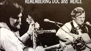 Doc And Merle Watson Flint Hill Special/Foggy Min Breakdown