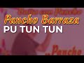 Pancho Barraza - Pu Tun Tun (Audio Oficial)