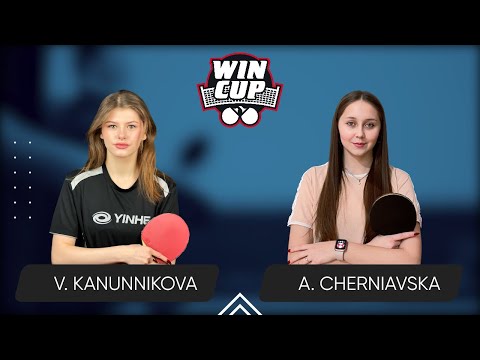 18:45 Vasylysa Kanunnikova - Alina Cherniavska West 4 WIN CUP 29.06.2024 | Table Tennis WINCUP