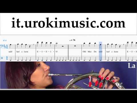 Corso di Corno Old MacDonald - Had a Farm Tablature Tab Parte#2 um-b276