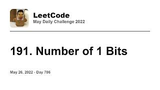 YouTube video 'Daily Leetcode #786: May 26, 2022 - 191. Number of 1 Bits'