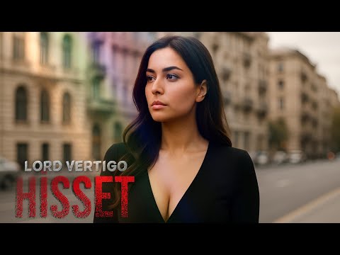 Lord Vertigo - Hisset 2025 ( Official Music )