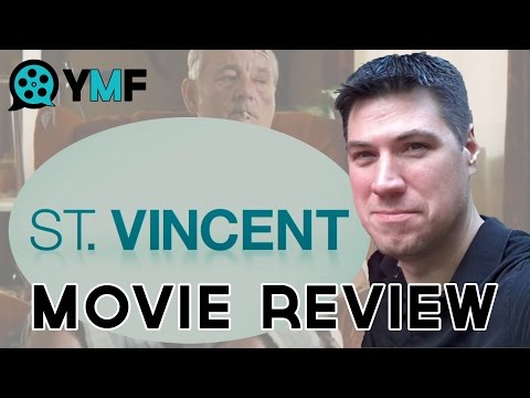 St. Vincent (Your Movie Friend Review)