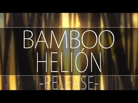 Helión - Bamboo - [UC4U Release]