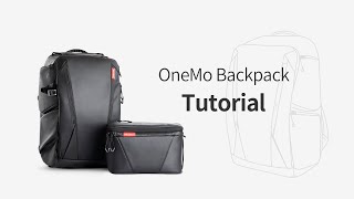 How to organize PGYTECH OneMo Backpack/Tips and tutorials