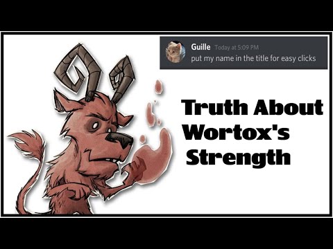 (OUTDATED) DST The Truth About Wortox's Strength (Assistance from Guille)