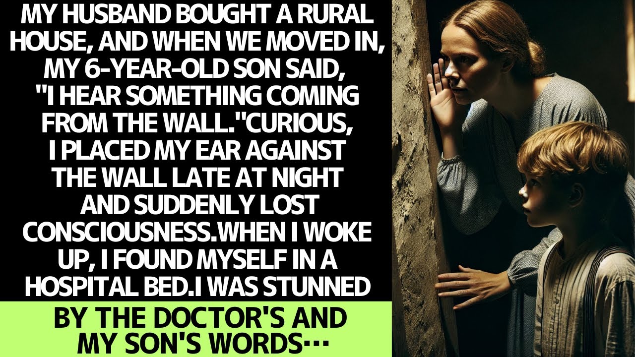 MY HUSBAND BOUGHT A RURAL HOUSE, BUT WHAT I HEARD FROM THE WALL CHANGED EVERYTHING