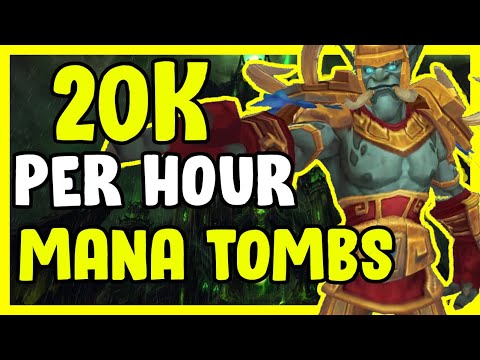 20k Per Hour Mana Tombs In WoW BFA 8.3 - Gold Making, Gold Farming Guide