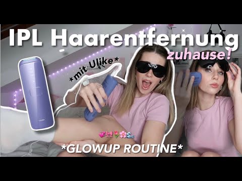 GlowUp Tipps- IPL Haarentfernungs- Routine zuhause *Ulike Air 3 Deluxe* 🎀 ich lasere meine Beine!