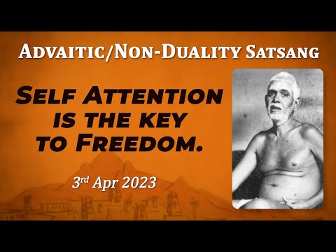 541. Bhagavan Ramana Satsang - Self Attention is the Key to Freedom