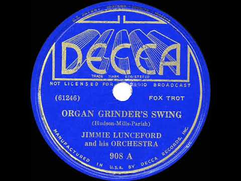 1936 HITS ARCHIVE: Organ Grinder’s Swing - Jimmie Lunceford