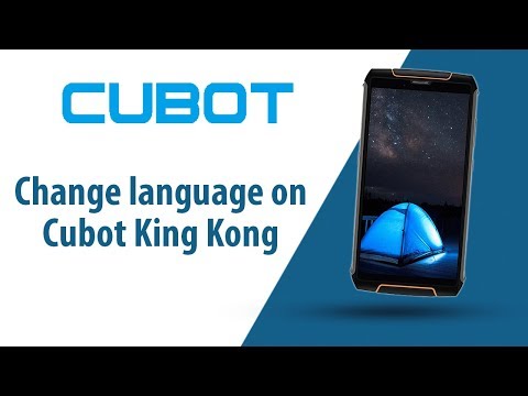 How to change language on Cubot King Kong?