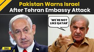 Israel Iran War: Pakistan Warns Israel Over Tehran Embassy Strike, Says ‘We’re Not Qatar’ | Pak News