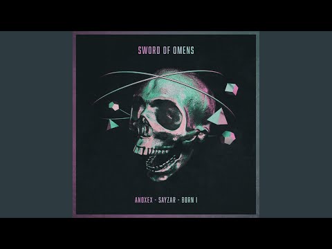 Sword of Omens (feat. Born I)