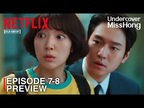 Undercover Miss Hong | Cuplikan & Bocoran Episode 7-8 | Park Shin Hye | Go Kyung Pyo [Tersedia Su...