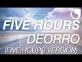 Deorro Five Hours Five Hours Version