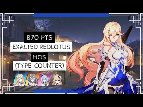 Honkai Impact 3: Exalted RL HoS (409D) 870 pts - BKE HoS SI BD 2*
