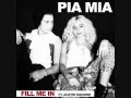 Pia Mia Fill Me In Feat. Austin Mahone 