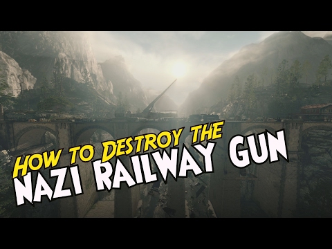 Sniper Elite 4 - How to DESTROY the NAZI RAILWAY GUN (Mission 3)