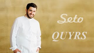 Seto - Quyrs (2022)