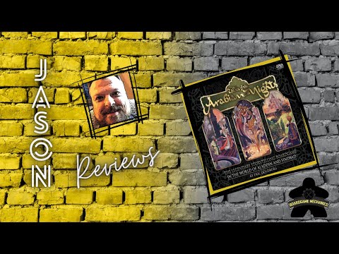 The Boardgame Mechanics Review Tales of the Arabian Nights