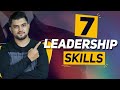 99 Of People Don T Have These Skills 7 Leadership Qualities For Success