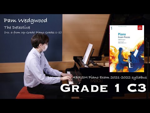 Grade 1 C3 | Pam Wedgwood - The Detective | ABRSM Piano Exam 2021-2022 | Stephen Fung 🎹