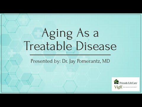Aging As a Treatable Disease