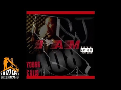 Young Calis - I AM [Thizzler.com]