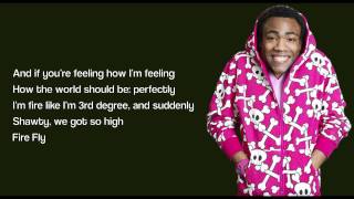 Childish Gambino - Fire Fly (with Lyrics) HD