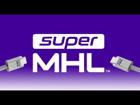 superMHL 8K 120fps, USB Type-C, 40W, more bandwidth