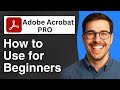 How To Use Adobe Acrobat Pro Beginners Tutorial 2025 Easy Guide