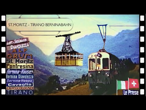 BERNINA Railway; Swiss St.Moritz to Italy's Tirano RhB & Diavolezza Cableway 1962