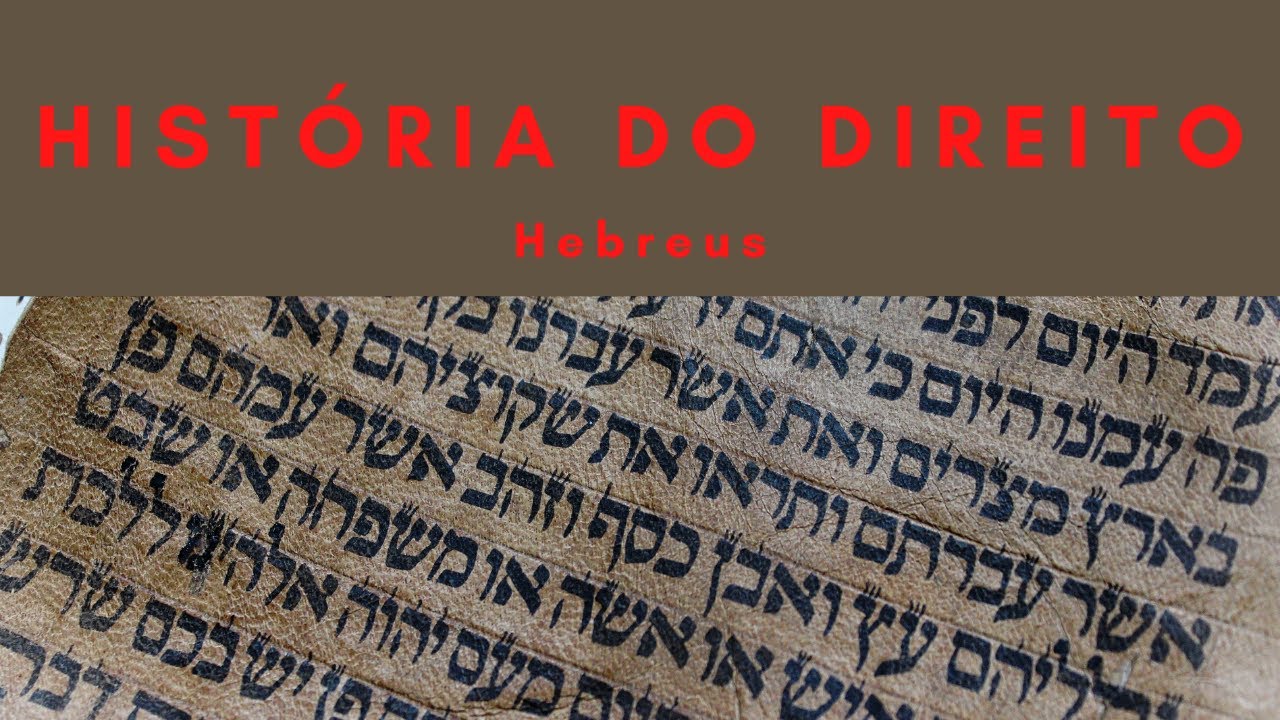 História do Direito - Direito Hebraico
