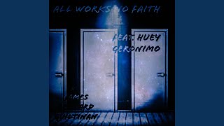 All Works No Faith Music Video