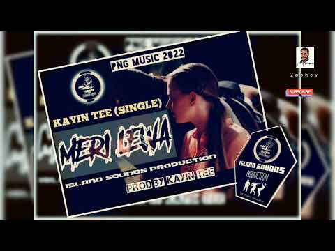 Meri Lewa 2022_Kayin Tee (single) @ Island Sounds Production by Kayin Tee
