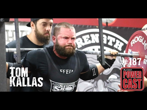 Tom Kallas | Mark Bell's PowerCast #187